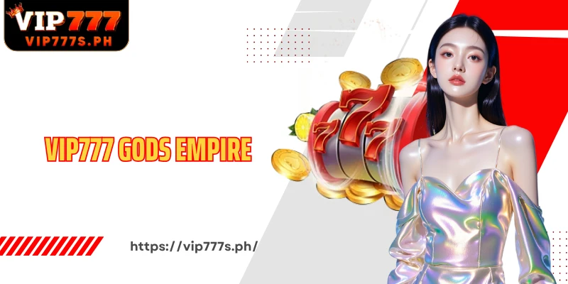 VIP777 Golden Empire Golden Empire Game With Brilliant Prizes