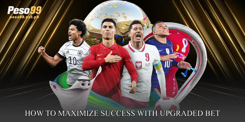 How to Maximize Success with Upgraded Bet Model