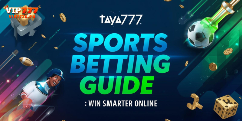 Taya777 Sports Betting Guide: Win Smarter Online