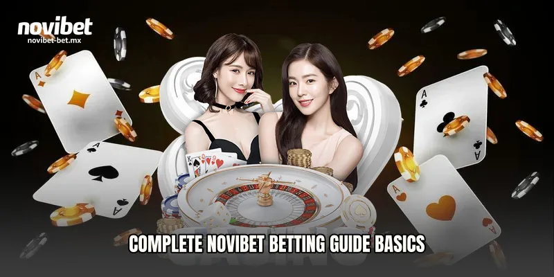 Complete Novibet Betting Guide Basics