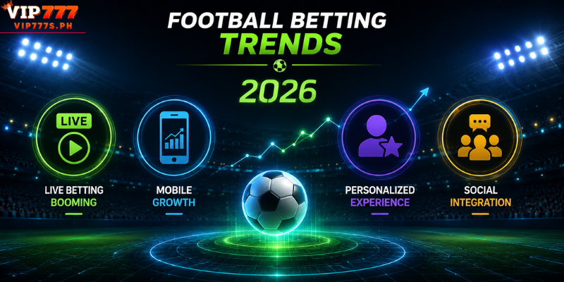 Football Betting Trends for 2026
